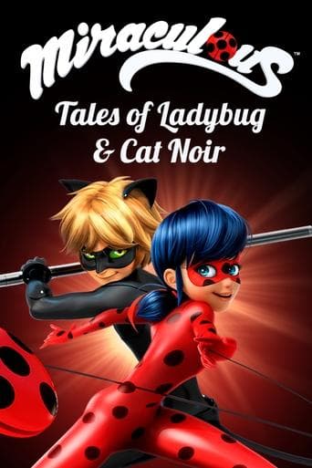 Miraculous: Ladybug & Cat Noir på äventyr Stream Sverige