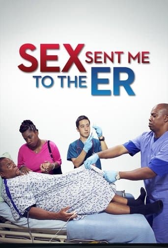 Sex Sent Me to the ER Stream Sverige
