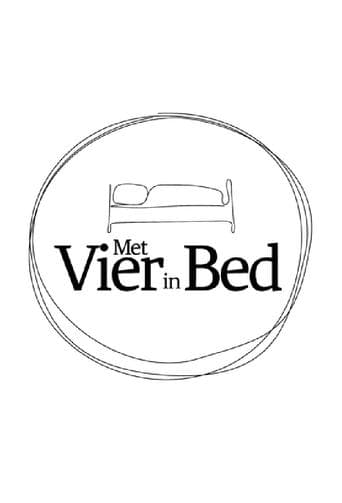 Met vier in bed Stream Sverige