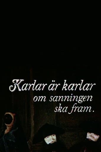 Karlar är karlar om sanningen ska fram Stream Sverige