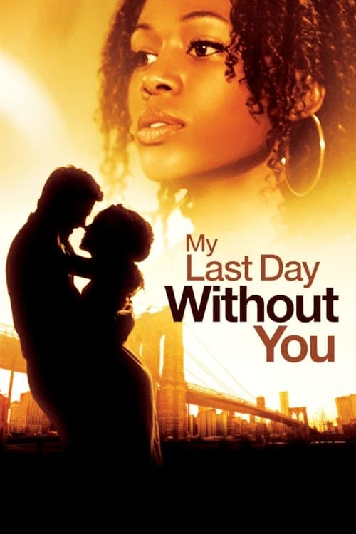 My Last Day Without You Stream Sverige